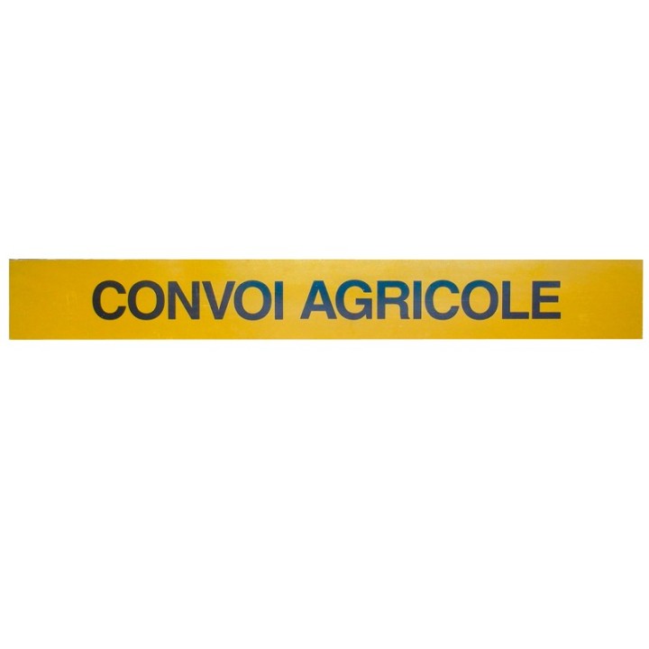 Panneau Convoi Agricole - 1900 x 250 mm classe 2